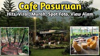 10 CAFE PASURUAN TERBARU 2024 Cafe Pasuruan Viral cafe pasuruan hits Wisata Pasuruan 2024