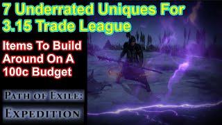 POE 3.15 - 7 Budget Uniques For Expedition Trade League - Path of Exile