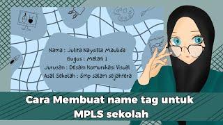 Cara membuat name tag untuk MPLS sekolah - Canva