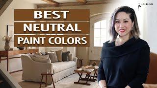 My Favorite Neutral Paint Colors 2023 - Pro Picks  Julie Khuu