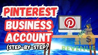 How To Create A Pinterest Business Account In 2024 Step by Step