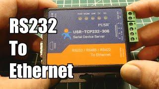 Getting Started With RS232 to Ethernet Conversion  USR-TCP232-306