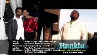 Mage Nangi by Ranidu ft Hollee Smokez Original HD Video