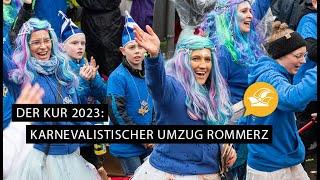 Der KUR 2023 – Karnevalistischer Umzug Rommerz  Wir lieben Foaset