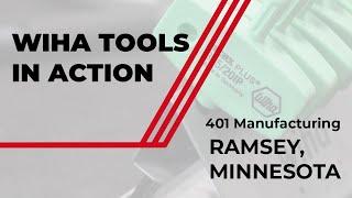 401 Manufacturing - Wiha Tools in Action