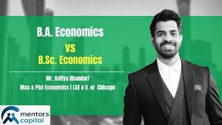 B.A. Economics vs B.Sc. Economics