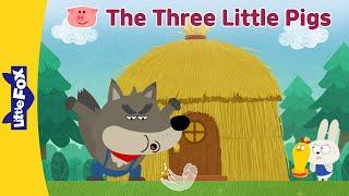 The Three Little Pigs  Fairy Tale Barn l The Big Bad Wolf Will Blow Down the House  Little Fox