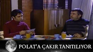 Polata Çakır Tanıtılıyor - Kurtlar Vadisi 3.Bölüm