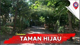 #138 TAMAN HUTAN KOTA MENGUBAH SEGALANYA - STUDENT JOURNALISM