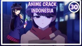 Napas Waifu Mu Bau - Anime Crack Indonesia #30