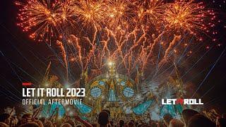 Let It Roll 2023  Official Aftermovie