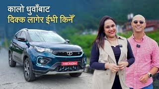 कालो धुवाँबाट दिक्क लागेर ईभी किनेँ  Tata Nexon EV Owners Review with Maansi Agrawal