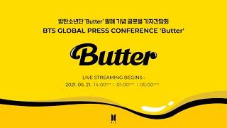 BTS 방탄소년단 Global Press Conference Butter +ENGJPN