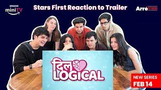 Arré Studio  Dillogical Trailer Reaction  Anshuman Malhotra Nupur Nagpal Priyank Sharma