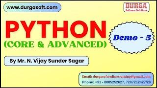 PYTHON tutorials  Demo - 5  by Mr. N. Vijay Sunder Sagar On 04-07-2024 @5AM IST