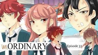 unORDINARY Dubbed  Episode 33