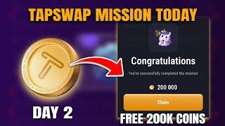 TAPSWAP MISSION DAY 2 HOW MANY TIMES THE TROPHY LIGHT UP ANSWER  CLAIM 200K TAPSWAP COINS TODAY