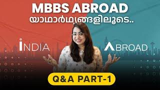 Study MBBS Abroad Malayalam  Study Abroad MBBS without NEET  MBBS Q & A - Part 1