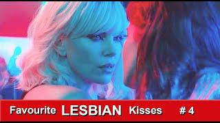 FAVOURITE LESBIAN KISSES - Scenes & Couples # 4