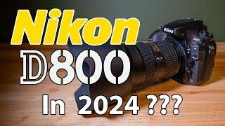 Nikon D800 Landscape Photography in 2024??