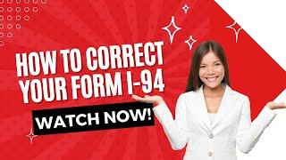 How to Correct Your Form I-94