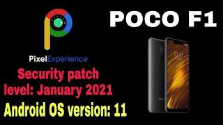 Pixel Experience POCO F1 Latest Build  20211901  Android 11