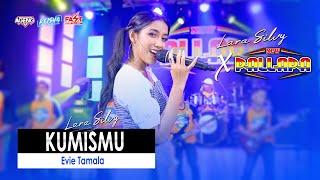 KUMISMU - LARA SILVY feat NEW PALLAPA