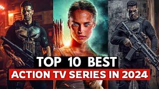 Top 10 Best Action Series Of 2024 So far  Best Action Tv Shows on Netflix Amazon Prime Hulu 2024