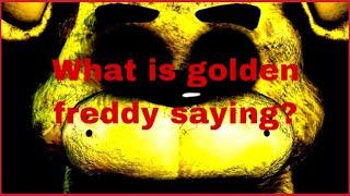 Golden Freddy’s Voice Reversed