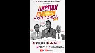 Unction To Function 2023  With Benjamin N. Atibila @Global Restoration Fire Ministries