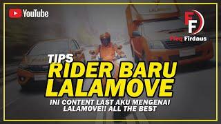 Tips Buat Rider Baru Lalamove