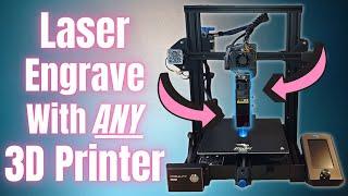 New Simple Kit To Turn ANY 3D Printer Into A Powerful Laser Engraver