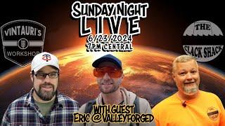 Sunday Night LIVE 6-23-2024