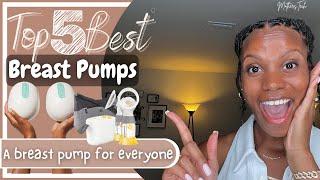 TOP 5 BEST BREAST PUMPS  Mothers Teach