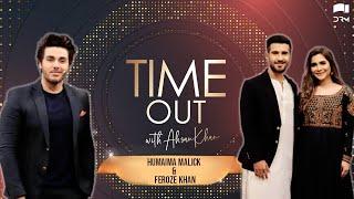 Time Out with Ahsan Khan  Episode 19  Humaima Malick & Feroze Khan  IAB1O  Express TV