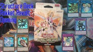 Opening - Structure Deck Rokket Revolt