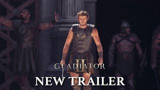 Gladiator II  New Trailer 2024 Movie - Paul Mescal Pedro Pascal Denzel Washington Ridley Scott