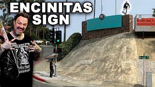 Skating the Encinitas Sign in 2023? Featuring Bam Margera and Colby Raha - Spot History Ep. 10