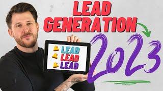 Best Lead Generation Strategies 2023