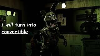 Springtrap turns into convertible