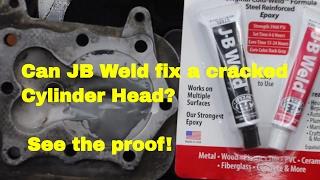 Can JB Weld fix a cracked cylinder head?  See the proof