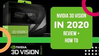 Nvidia 3D Vision Gaming on PC in 2020 Review and How To - Is it Truly Dead?