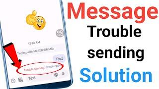 Trouble Sending Check Option Problem  Messages Trouble Sending Problem Message Not Sending Problem