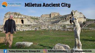 Miletus Ancient City - Travel Turkey