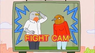 Tuca and Bertie  FIGHT CAM