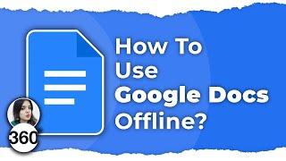 Use Google Docs Offline Here’s How