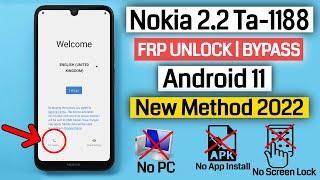 Nokia 2.2 Ta-1188 Frp UnlockBypass Google Account Lock Android 11 New Method 100% Working 2022