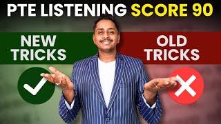 PTE Listening - Old Tricks vs New Tricks  Skills PTE Academic