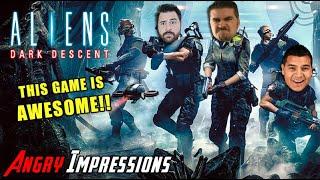 Aliens Dark Descent - THIS GAME IS FRIGGIN AWESOME