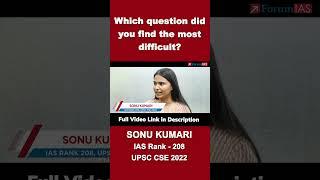 Which question did you find the most difficult  Sonu Kumari  IAS Rank 208  #shorts